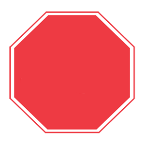 What message will be found on a red octagon-shaped sign?
