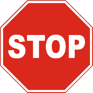 When you see this sign, you should stop and: